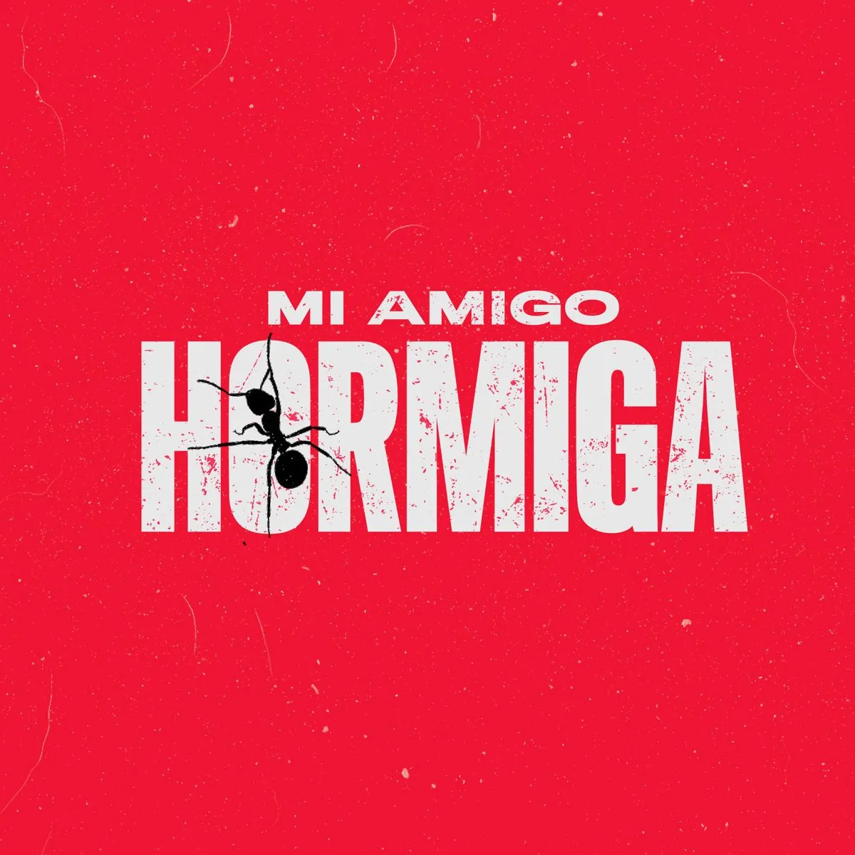 Título de Mi Amigo Hormiga sobre fondo rojo